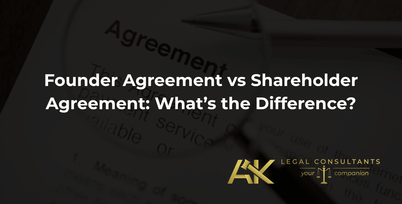 Founder Agreement vs Shareholder Agreement: What’s the Difference?